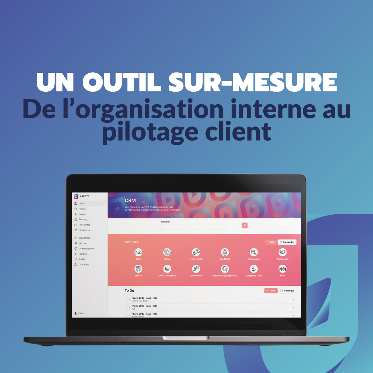 Illustration du projet Kapsys : optimiser l'activité tout simplement !