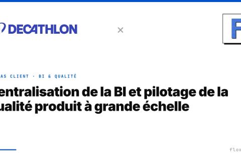 Illustration du projet Centralisation de la BI et pilotage de la qualité produit à grande échelle