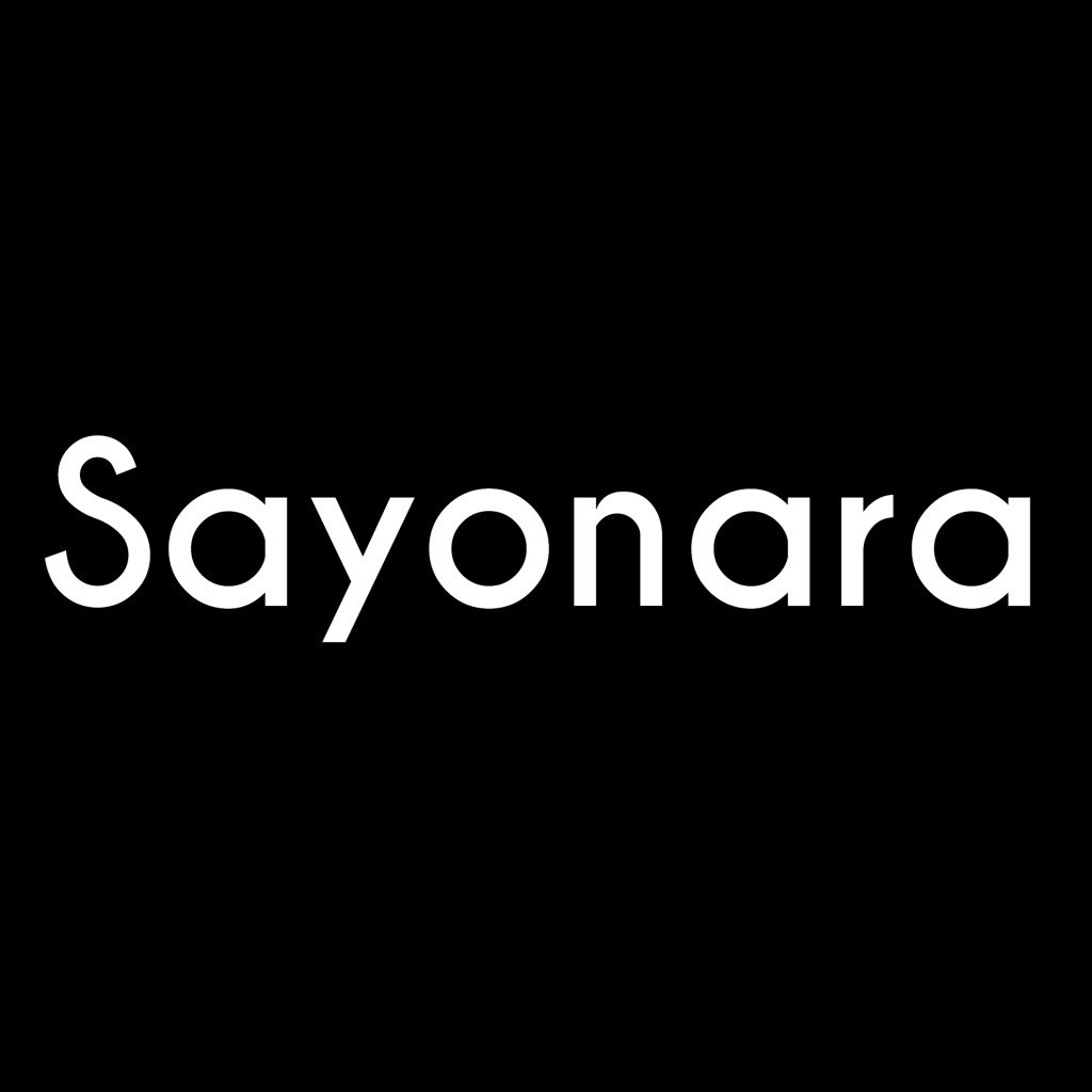 Sayonara